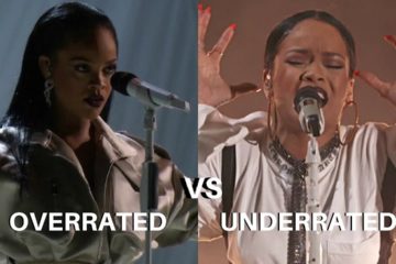 Rihanna – Overrated vs Underrated Performances